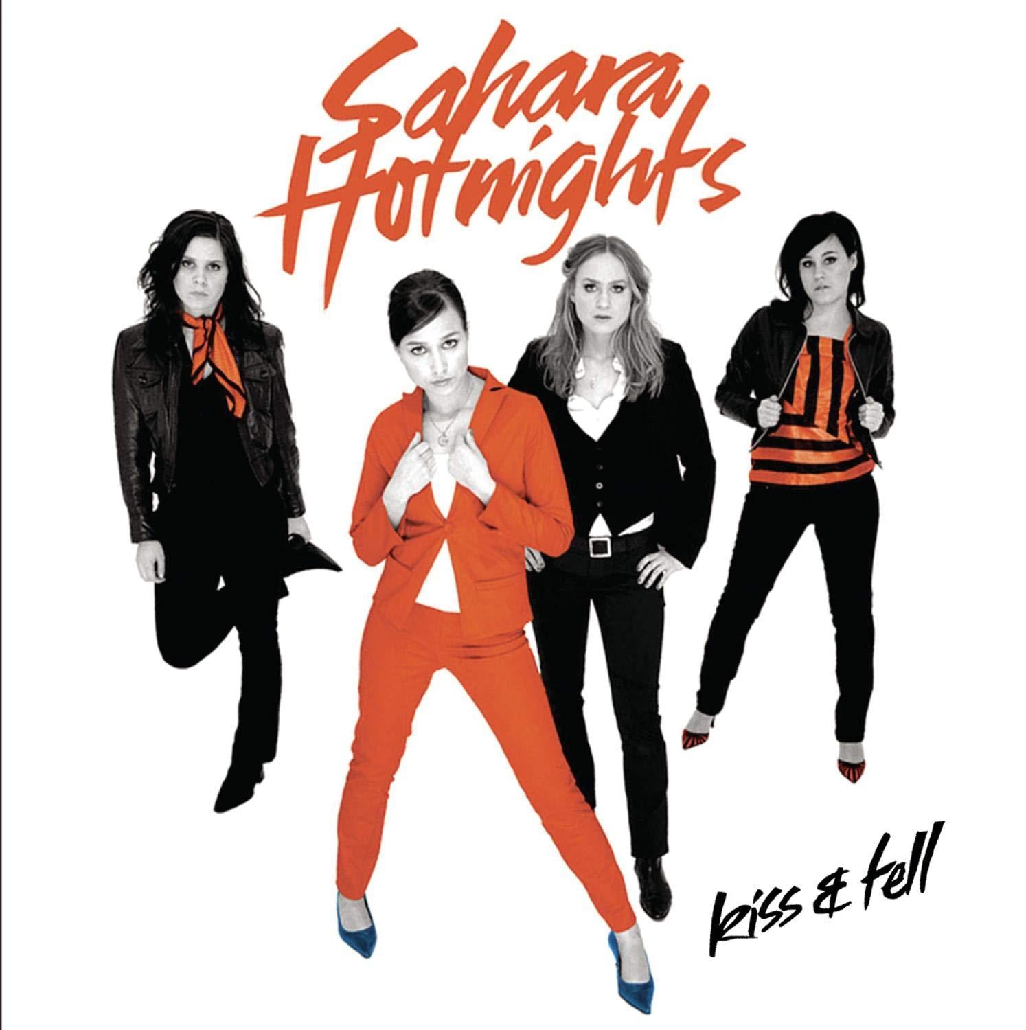 Sahara Hotnights - Kiss & Tell
