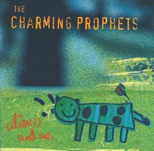 Charming Prophets,the - Alins and me