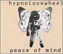 Hypnolovewheel - Peace of Mind
