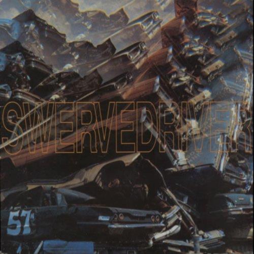 Swervedriver - Son of Mustang Ford