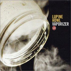 Lupine Howl - Vaporizer