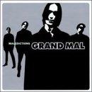 Grand Mal - Maledictions