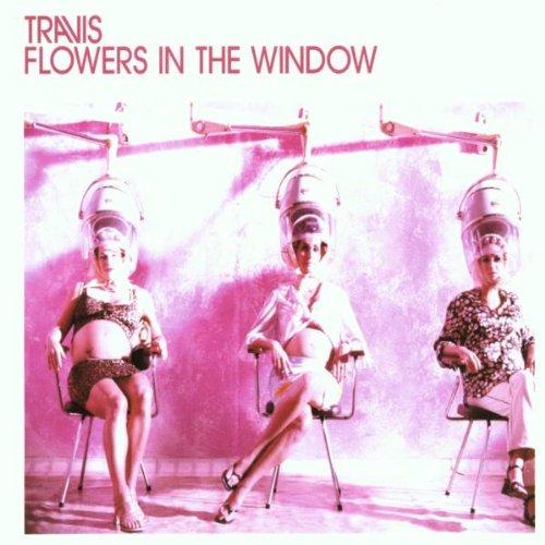 Travis - Flowers in the Window