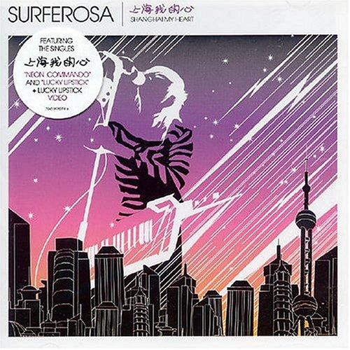 Surferosa - Shanghai my Heart