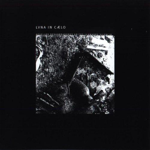 Luna in Caelo - Aquellos Desgarradores Gritos