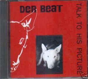Der Beat - Talk to his Picture