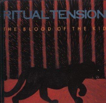 Ritual Tension - The Blood of the Kid (CBGB)