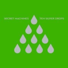 Secret Machines, the - Ten Silver Dollars