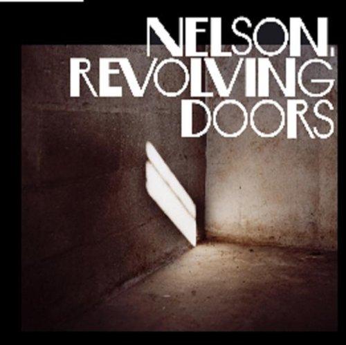 Nelson (France) - Revolving Doors + Video