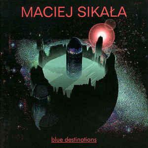 Sikala, Maciej - Blue Destinations