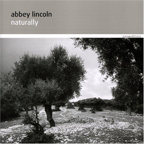 Lincoln, Abbey - Naturally