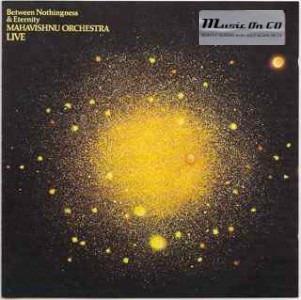 Mahavishnu Orchestra - Between Nothingness & Eternity