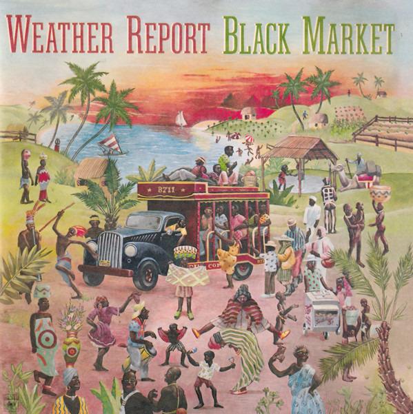 Weather Report - Black Market