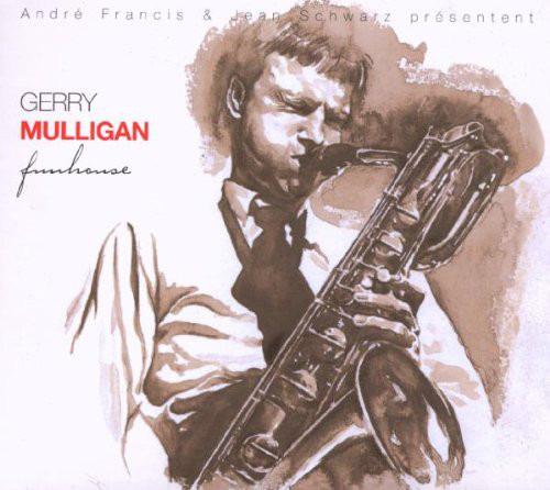 Mulligan, Gerry - Funhouse