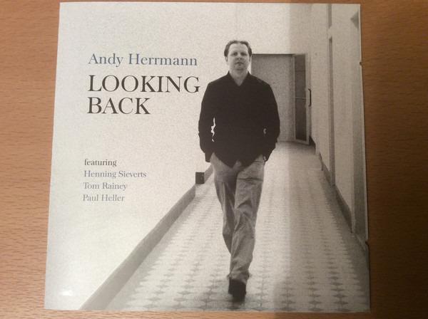Herrmann, Andy - Looking Back