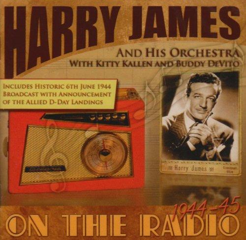 James, Harry - On the Radio 1944 KITTY KALLEN BUDDY DEVITO