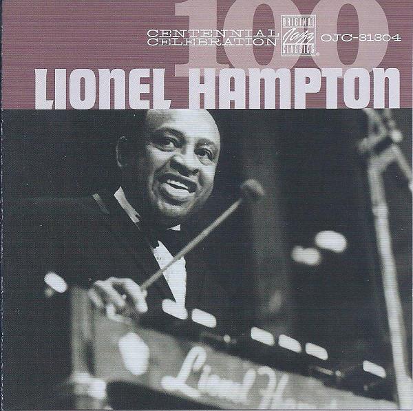 Hampton, Lionel - Centennial Celebration