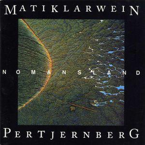 Klarwein, Mati & Per Tjernberg - No Man's Land