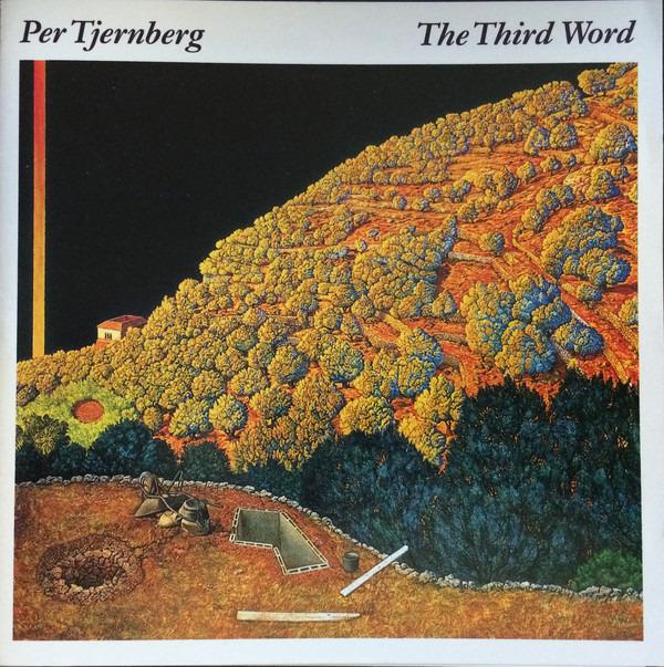 Tjernberg, Per - The Third Word
