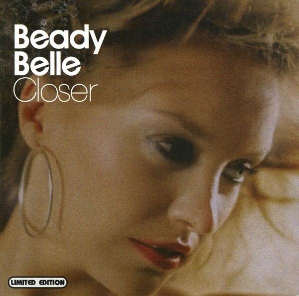 Beady Belle - Closer