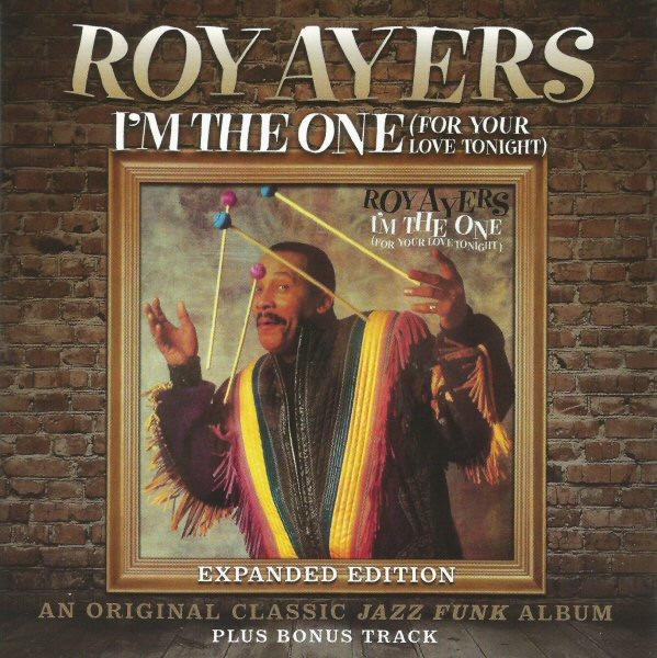 Ayers, Roy - I'm The One (For Your Love Tonight) + BONUSTRACK