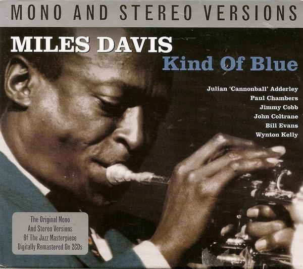 Davis, Miles - Kind Of Blue
