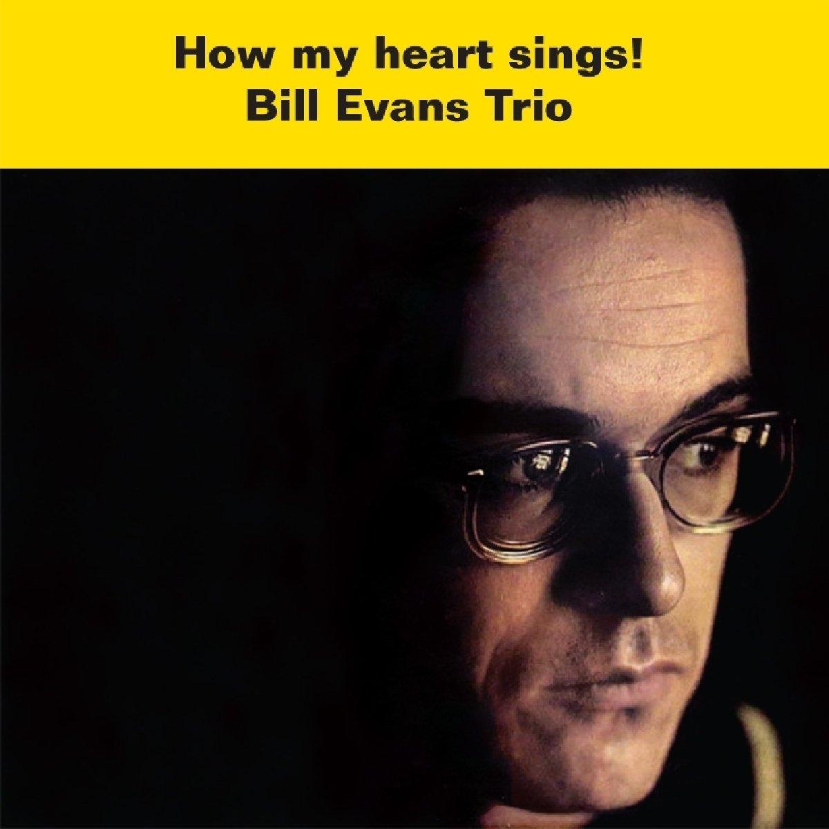 Bill Evans Trio, The - How My Heart Sings!