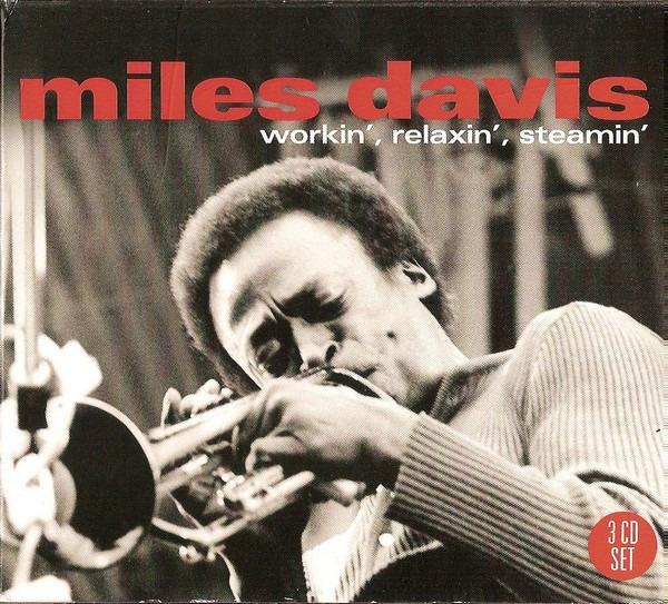 Davis Quintet, Miles / Coltrane - Workin, Relaxin', Steamin'