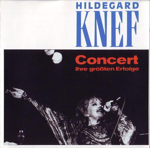 Knef, Hildegard - Concert - Ihre Größten Erfolge