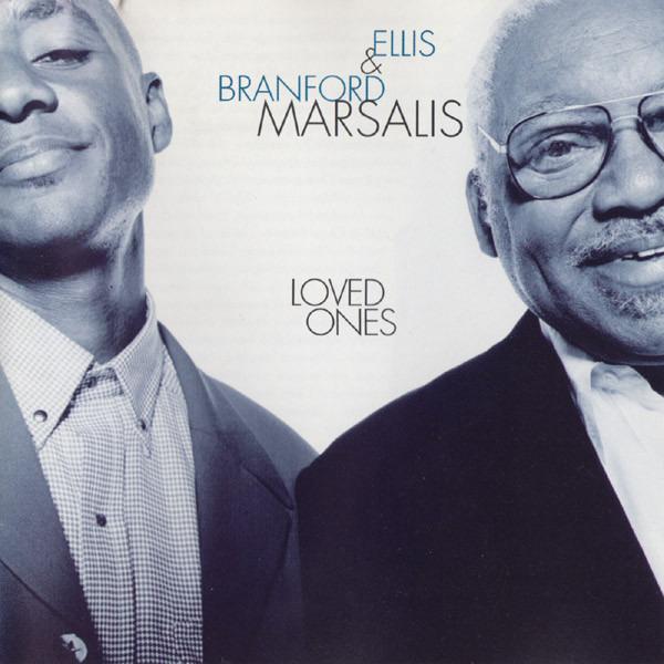 Marsalis, Ellis & Branford - Loved Ones