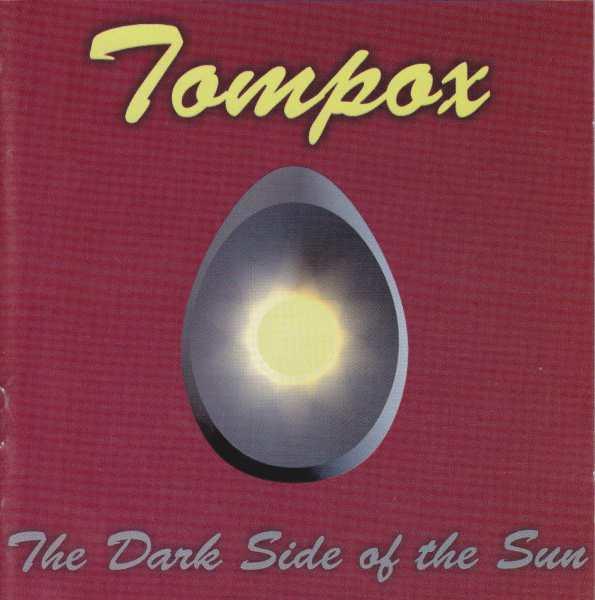 Tompox - The Dark Side Of The Sun