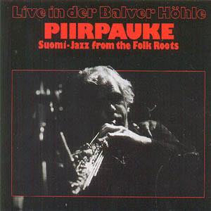 Piirpauke - Live In Der Balver Höhle