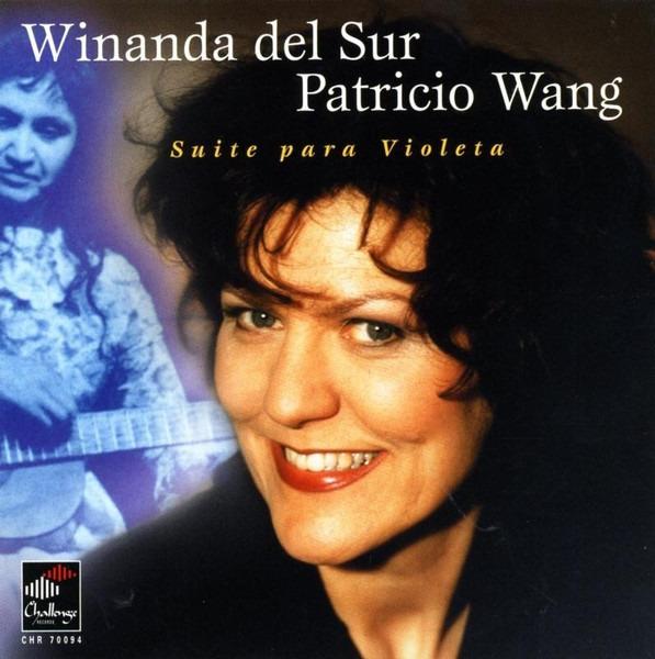 Del Sur, Winanda / Patricio Wang - Suite Para Violeta