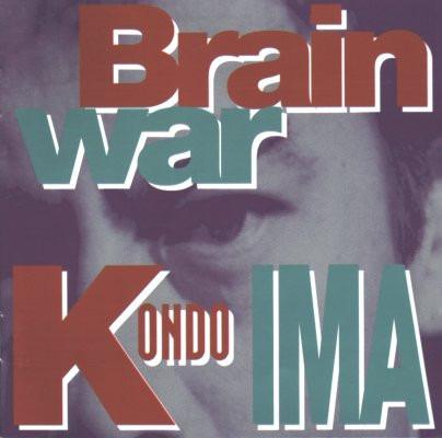 Kondo, Toshinori & IMA - Brain War
