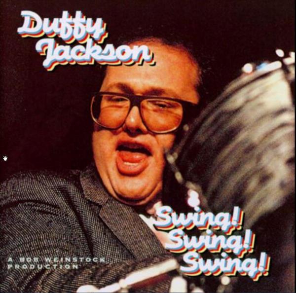 Jackson, Duffy - Swing! Swing! Swing!