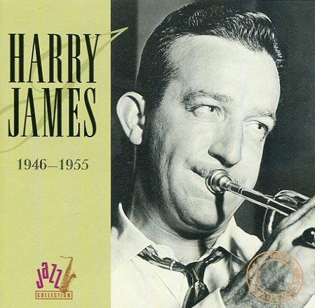 James, Harry - Jazz Collection 1946-1955