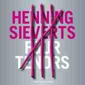 Sieverts, Henning - Four Tenors