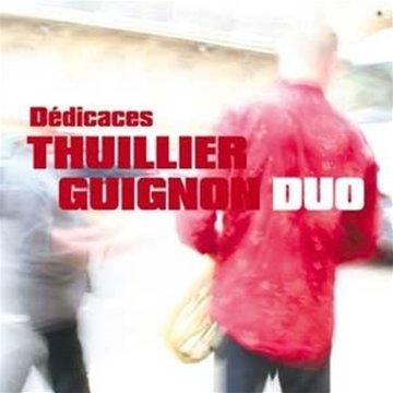 Thuillier Guignon Duo - Dedicaces