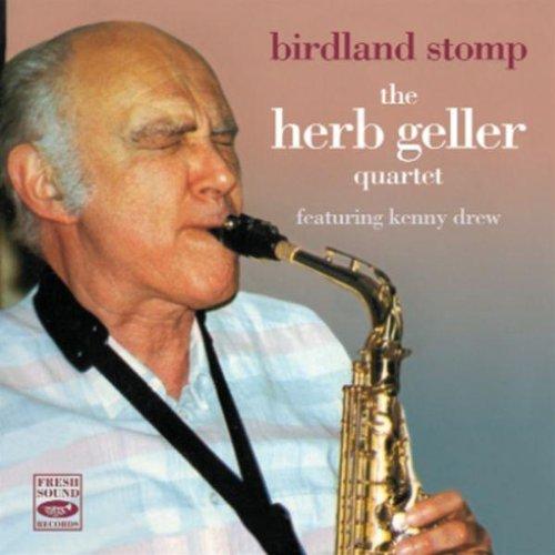 The Geller, Herb Quartet - Birdland Stomp
