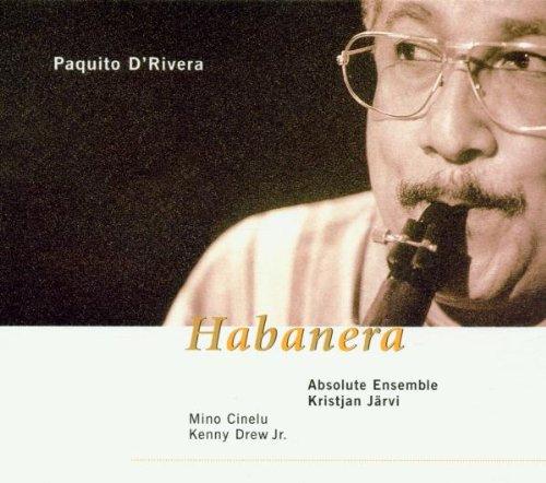 D'Rivera, Paquito - Habanera