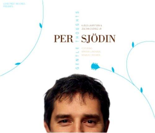 Sjödin, Per - Gentle Thoughts