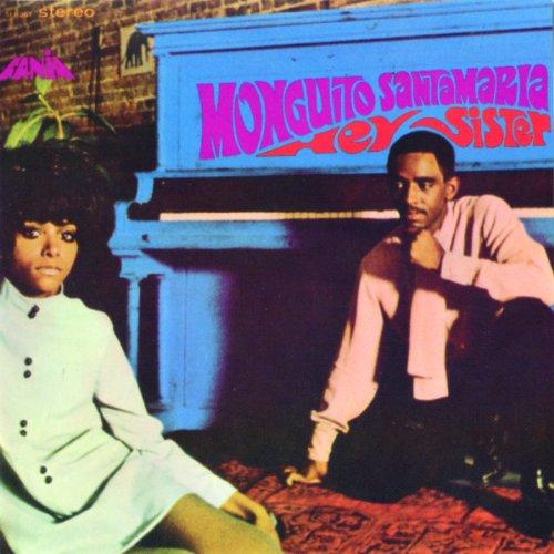 Santamaria, Monguito - Hey Sister