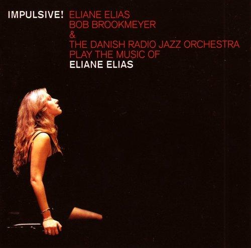 Elias, Eliane & Bob Brookmeyer - Impulsive!