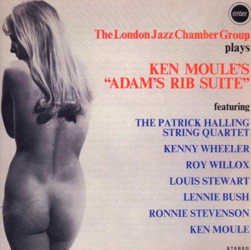 Moule, Ken/The London Jazz Chamber Group - Adam's Rib Suite KENNY WHEELER
