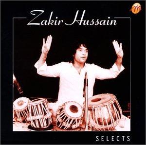 Hussain, Zakir - Selects