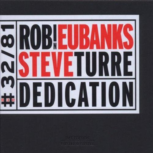 Eubanks, Robin / Steve Turre - Dedication