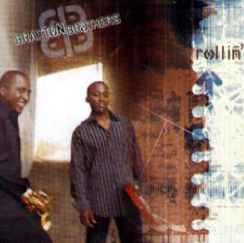 Braxton Brothers - Rollin'
