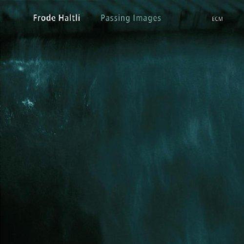 Haltli, Frode - Passing Images
