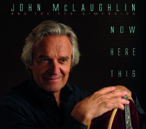 Mclaughlin, John - Now Here This