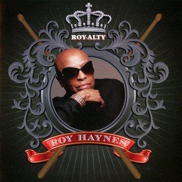 Haynes, Roy Ft. CHICK COREA - Roy-Alty Ft. ROY HARGROVE